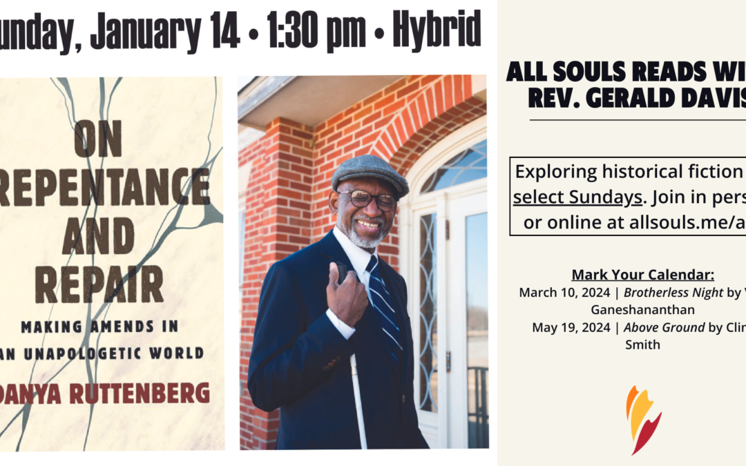 All Souls Reads With Rev. Gerald Davis | Jan. 14, 2024 | 1:30pm
