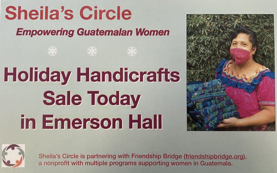 Sheila’s Circle Holiday Handicraft Sale | Dec. 17 | Emerson Hall