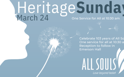Heritage Sunday: Celebrating 103 Years of All Souls