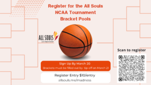 A slide advertising All Souls' March Madness bracket pools
