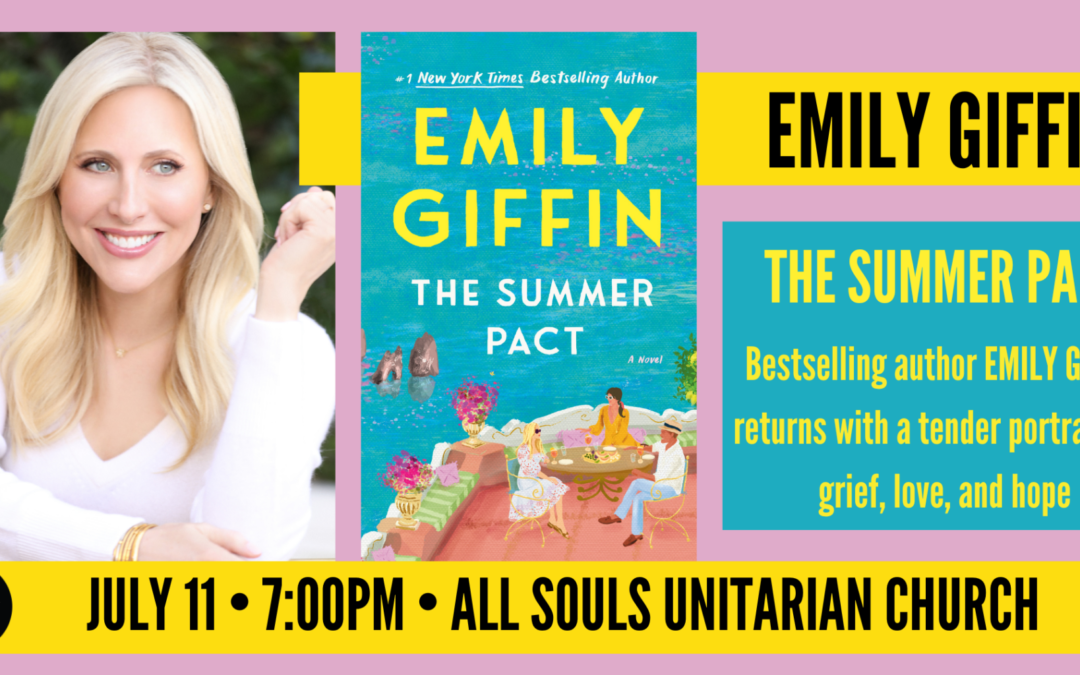 Magic City Books Presents Author Emily Giffin At All Souls Unitarian Church
