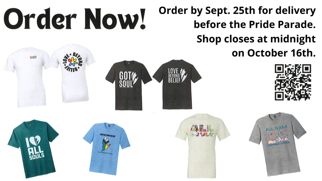 An image of T-shirts featuring the All Souls logo in various designs, with the text Order Now! and a QR code.