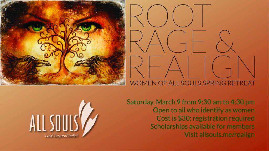 A slide advertising All Souls Spring 2024 women's retreat, "Root Rage & Realign"