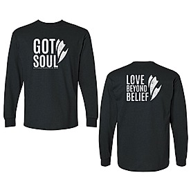 A long-sleeved black t-shirt featuring "Got Soul" on the front, and "Love Beyond Belief" on the back, both with the stylized flame logo.